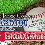 Let Jackie Cooper Take You Out to the Ballgame